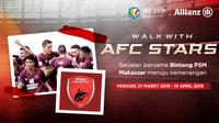 Allianz Walk with AFC Stars PSM Makassar