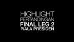 Berita video highlight final Piala Presiden leg 2 antara Arema Fc melawan Persebaya Surabaya yang berakhir dengan skor 2-0 dipersembahkan oleh Pond's Men.