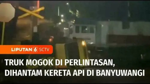 VIDEO: Truk Mogok di Perlintasan, Kereta Tabrak hingga Lokomotif Rusak