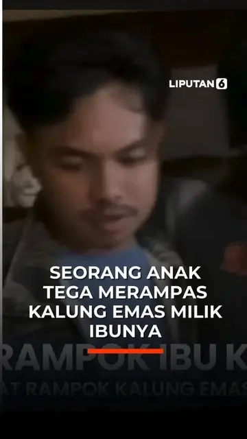 Seorang Anak Tega Merampas Kalung Emas Milik Ibunya