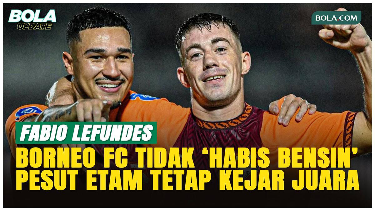 Fabio Lefundes Sindir “Habis Bensin”, Borneo FC Masih Ngebut Kejar Gelar!
