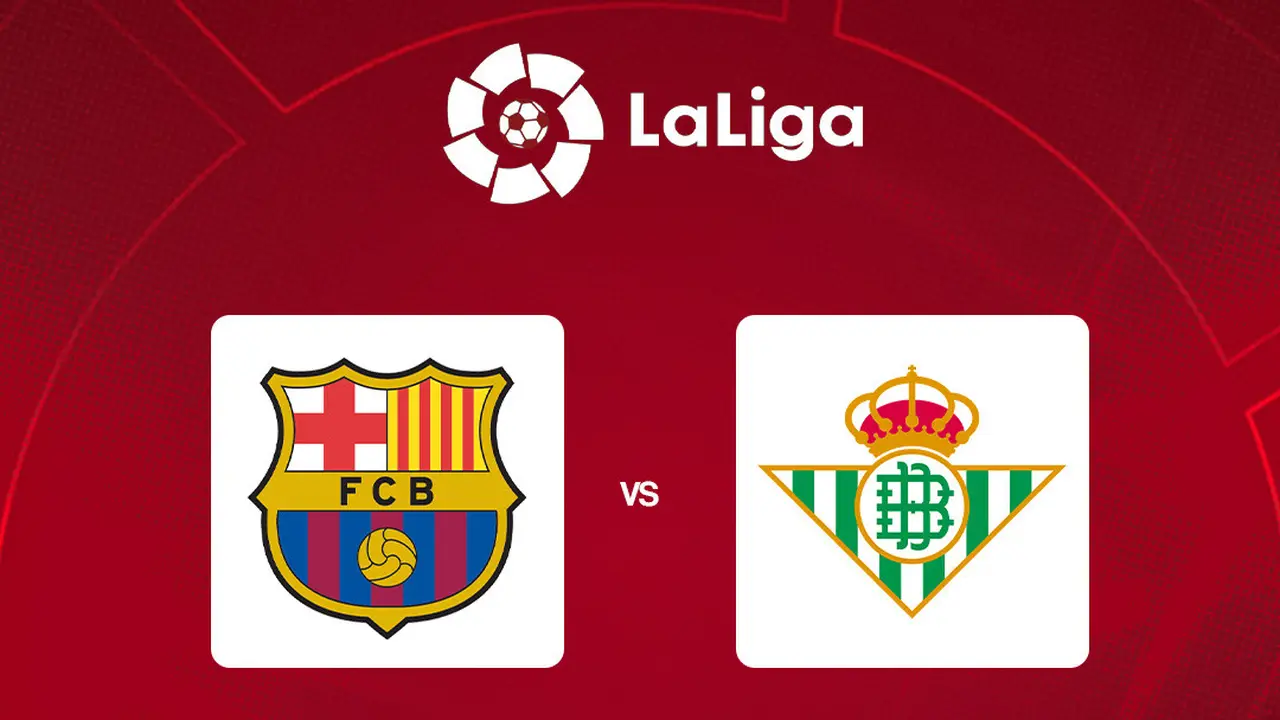 Liga Spanyol - Barcelona Vs Real Betis
