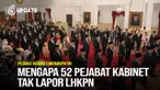 Sudah 1 bulan lebih jajaran Kabinet Merah Putih dilantik. Namun, Komisi Pemberantasan Korupsi (KPK) mengungkapkan masih ada para pembantu di pemerintahan Presiden Prabowo Subianto dan Wakil Presiden Gibran Rakabuming Raka belum menyerahkan Laporan Ha...
