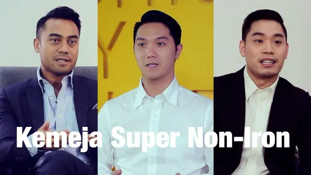 VIDEO: Kemeja Super Non-Iron, Jaga Penampilan Tetap Rapi Sepanjang Hari