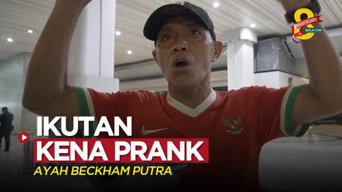 VIDEO SEA Games 2023: Ayah Pemain Timnas Indonesia U-22, Beckham Putra Juga Kena Prank
