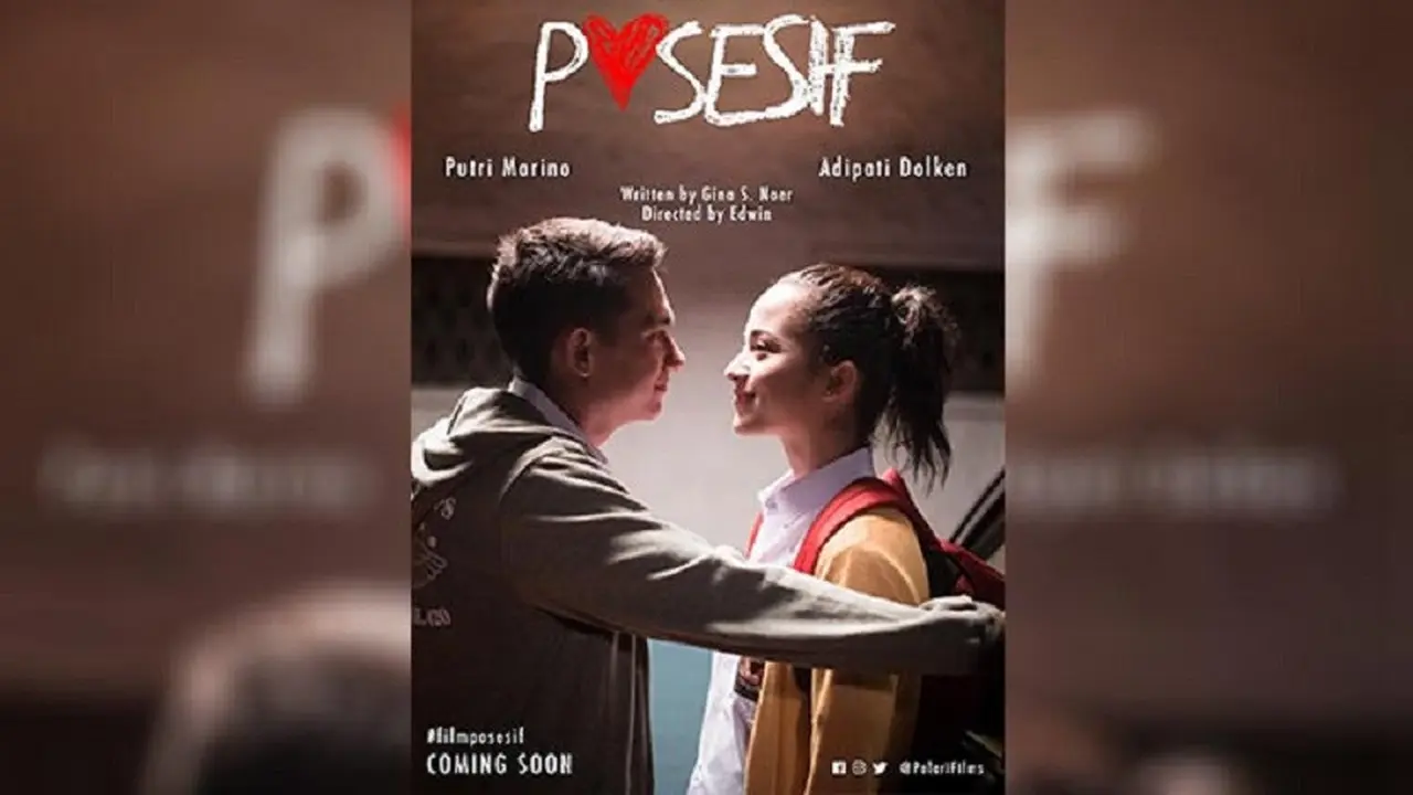 Posesif, Angkat Sisi Lain dari Cinta Pertama