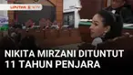 Nikita Mirzani terdakwa kasus dugaan tindak pidana pemerasan dan pencucian uang dituntut 11 tahun penjara oleh Jaksa Penuntut Umum. Tanggapan Nikita pun menimbulkan sensasi.