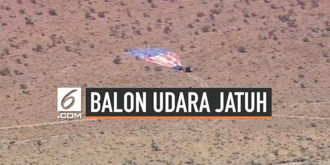 VIDEO: Balon Udara Jatuh di Gurun, 9 Orang Terluka