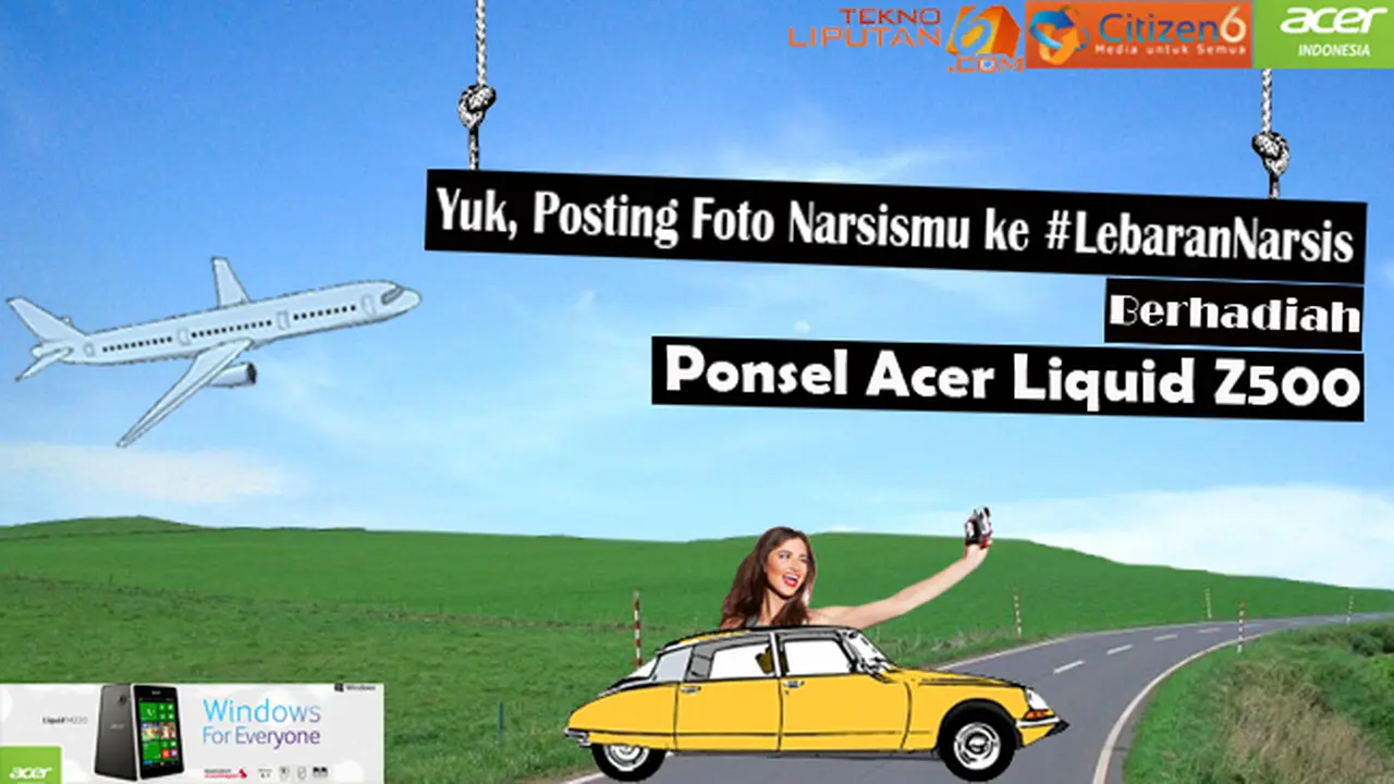 Yuk Ikut #LebaranNarsis dan Raih Ponsel Acer Liquid Z500