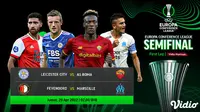 Link Live Streaming Semifinal Leg 1 Liga Konferensi Eropa Malam ini di Vidio : Roma Vs Leicester City