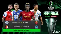 Link Live Streaming Semifinal Leg 1 Liga Konferensi Eropa Malam ini di Vidio : Roma Vs Leicester City