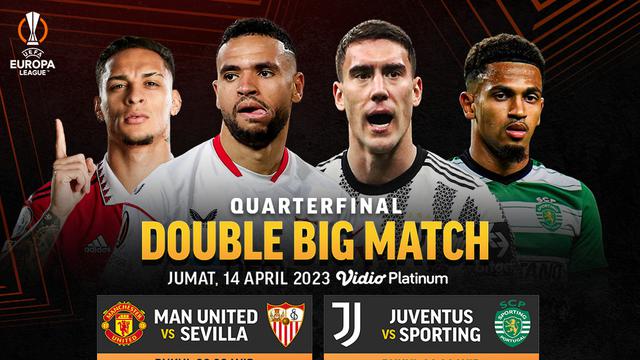 Siaran Langsung Big Match Liga Europa 2022/2023 Babak 8 Besar di Vidio