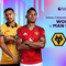Saksikan Wolves vs Man United eksklusif di Vidio