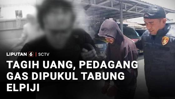 Tagih Uang, Pedagang Gas Dipukul Tabung Elpiji