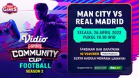 Link Live Streaming Vidio Community Cup Football : Manchester City Vs Real Madrid, Selasa 26 April 2022. (Sumber : dok. vidio.com)