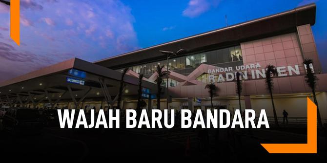 VIDEO: Ini Keistimewaan Bandara Raden Inten II