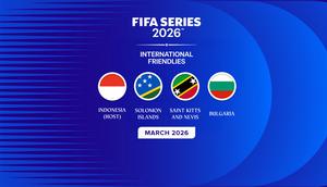 FIFA resmi mengonfirmasi daftar lengkap tuan rumah serta komposisi grup untuk FIFA Series 2026. (PSSI)