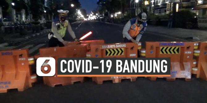 VIDEO: Covid-19 Melonjak di Bandung, 23 Ruas Jalan Utama Ditutup