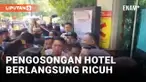 EKSEKUSI PENGOSONGAN HOTEL GARDEN PALACE SURABAYA BERLANGSUNG RICUH