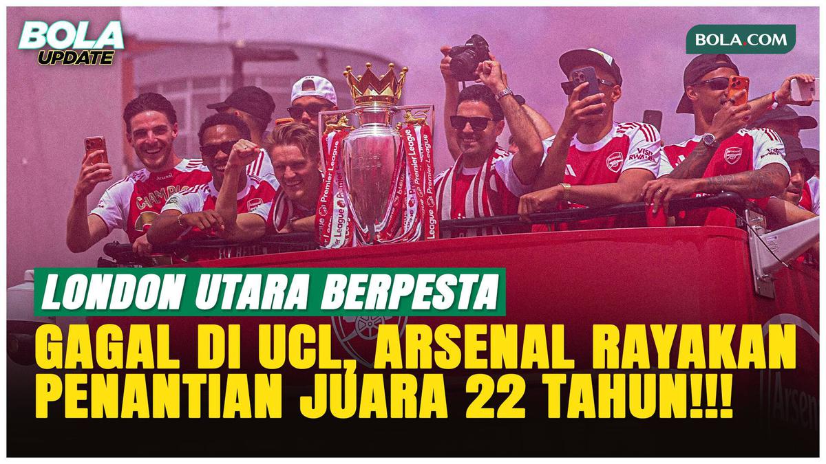 Arsenal Lupakan Kekalahan Final Liga Champions, Langsung Pesta Juara Liga Inggris