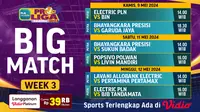 Jadwal Live PLN Mobile Proliga 2024 Big Match Pekan Ketiga di Vidio. (Sumber: dok. vidio.com)