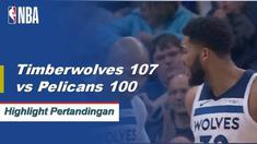 Andrew Wiggins mencetak 23 poin, Karl-Anthony Towns menambah 25 poin dan 11 rebound ketika Timberwolves mengalahkan Pelicans, 107-100.