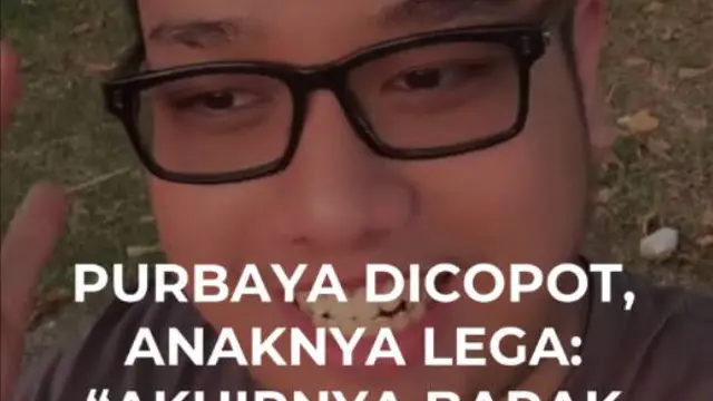 Purbaya Dicopot, Anaknya Lega: "Akhirnya Bapak Bisa Tidur Nyenyak..."